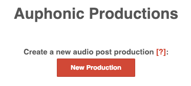 Create New Production in Auphonic